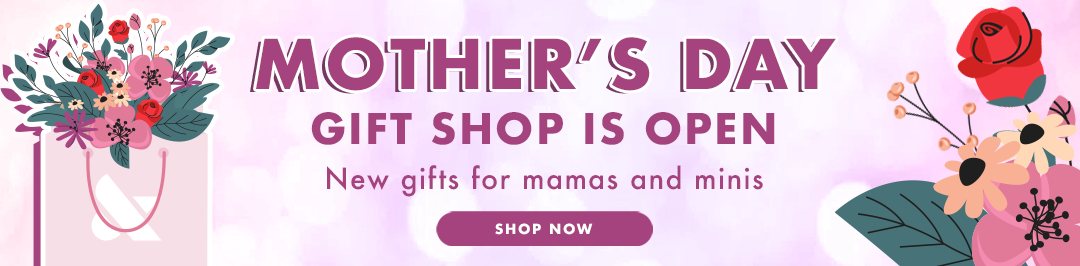 the mother's day gift shop is open - new gifts for mamas and minis- shop now